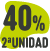 2 UD AL 40% DTO. DTO APLICABLE AL PRODUCTO DE IGUAL O MENOR VALOR.